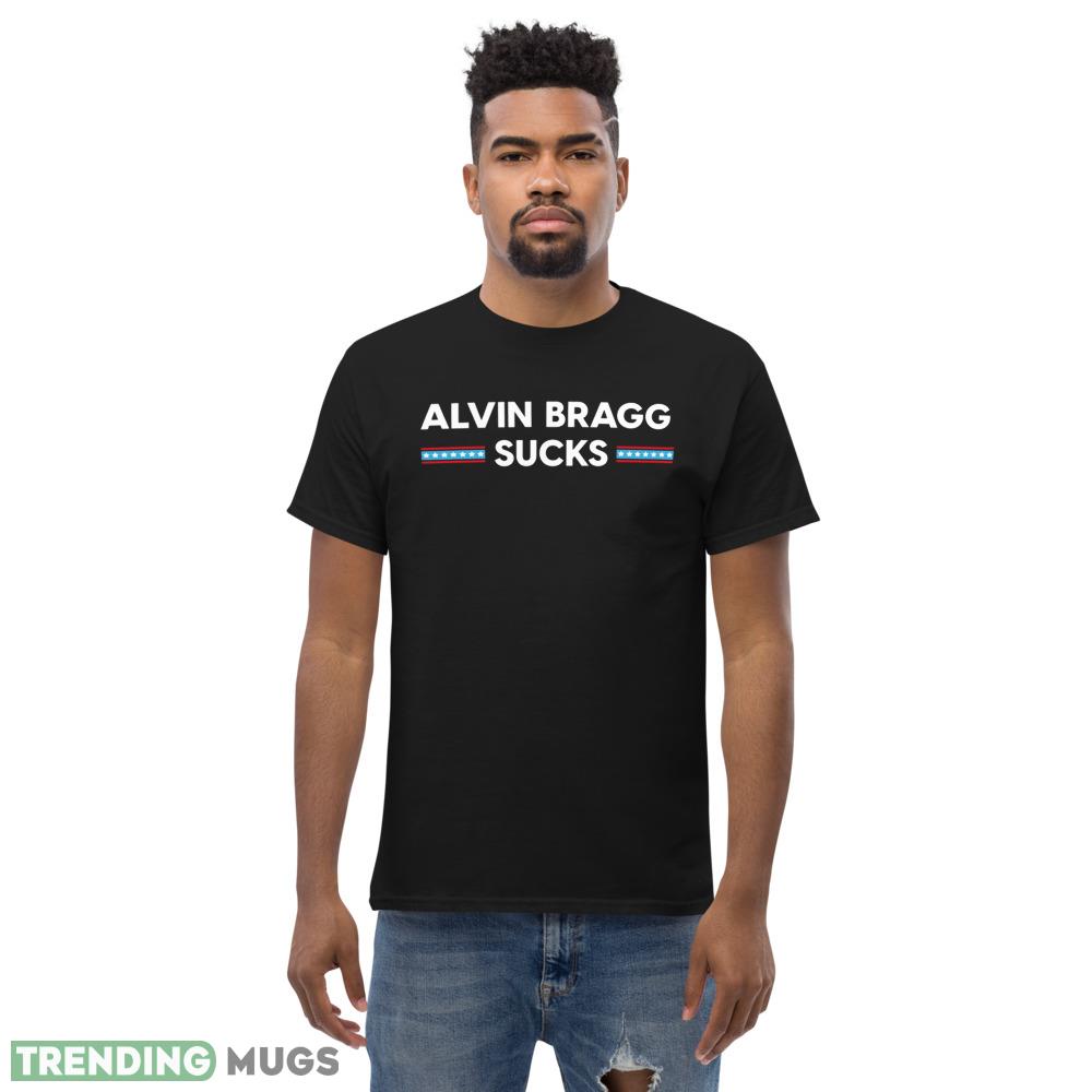 NY DA Alvin Bragg Sucks Fuck Alvin Bragg T Shirt Dark Shirt NY DA Alvin Bragg Sucks Fuck Alvin Bragg T Shirt Dark Shirt