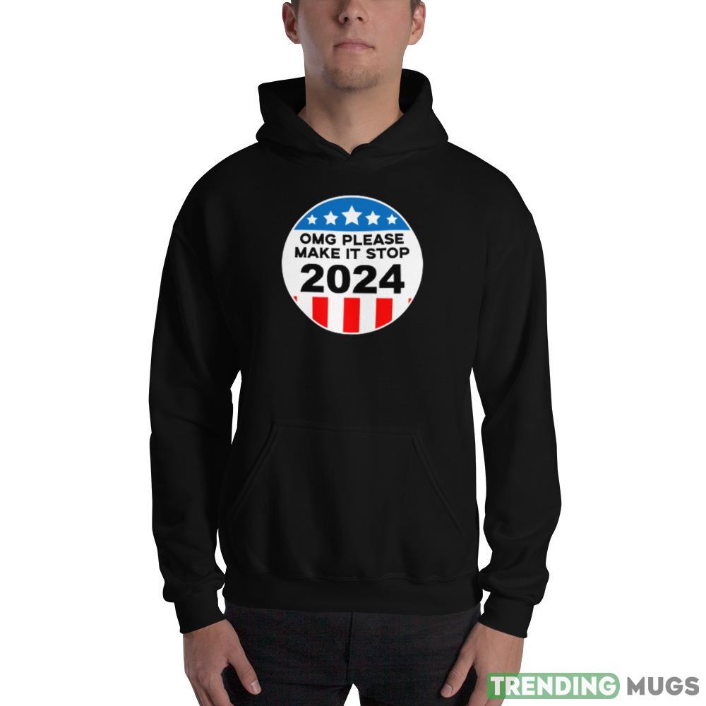OMG Make it Stop! Funny T Shirt Dark Shirt OMG Make it Stop! Funny T Shirt Dark Shirt