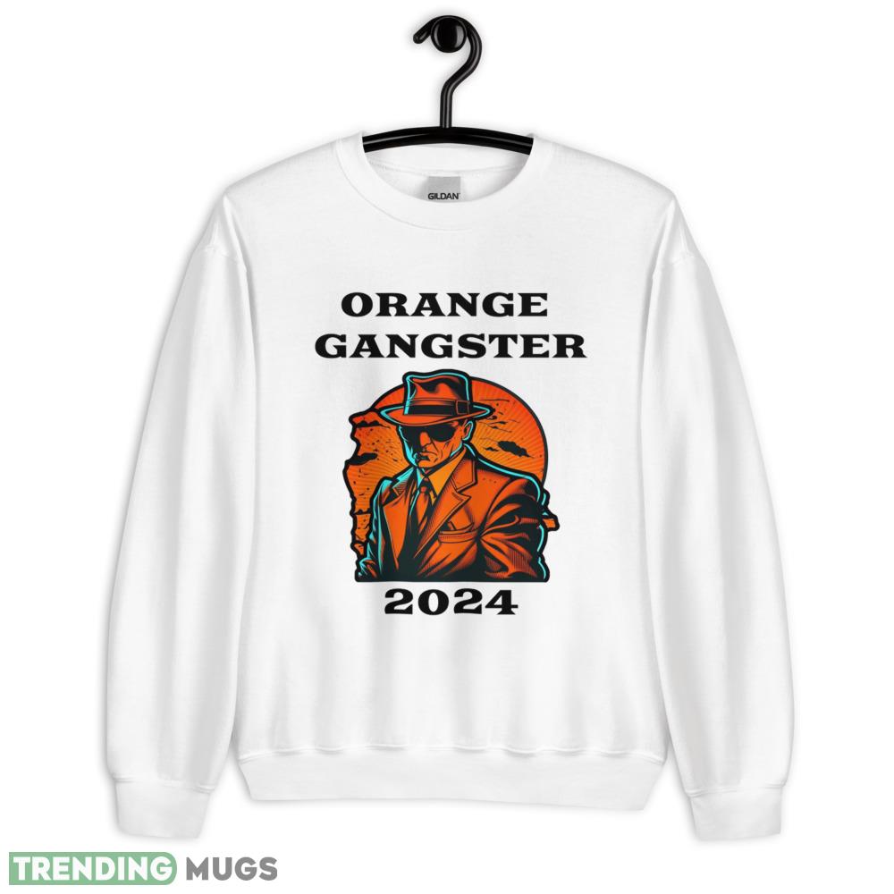 Orange Gangster 2024 Classic T Shirt Men And Women For Donal Trump - 18000 Unisex Heavy Blend Crewneck Sweatshirt Orange Gangster 2024 Classic T Shirt Men And Women For Donal Trump - 18000 Unisex Heavy Blend Crewneck Sweatshirt
