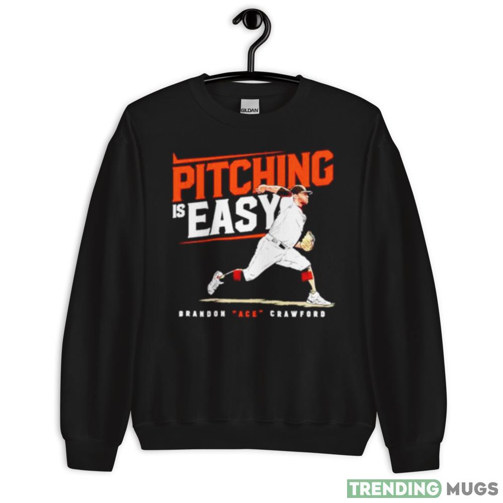 pitching is easy Brandon ACE Crawford San Francisco Giants shirt - 18000 Unisex Heavy Blend Crewneck Sweatshirt pitching is easy Brandon ACE Crawford San Francisco Giants shirt - 18000 Unisex Heavy Blend Crewneck Sweatshirt