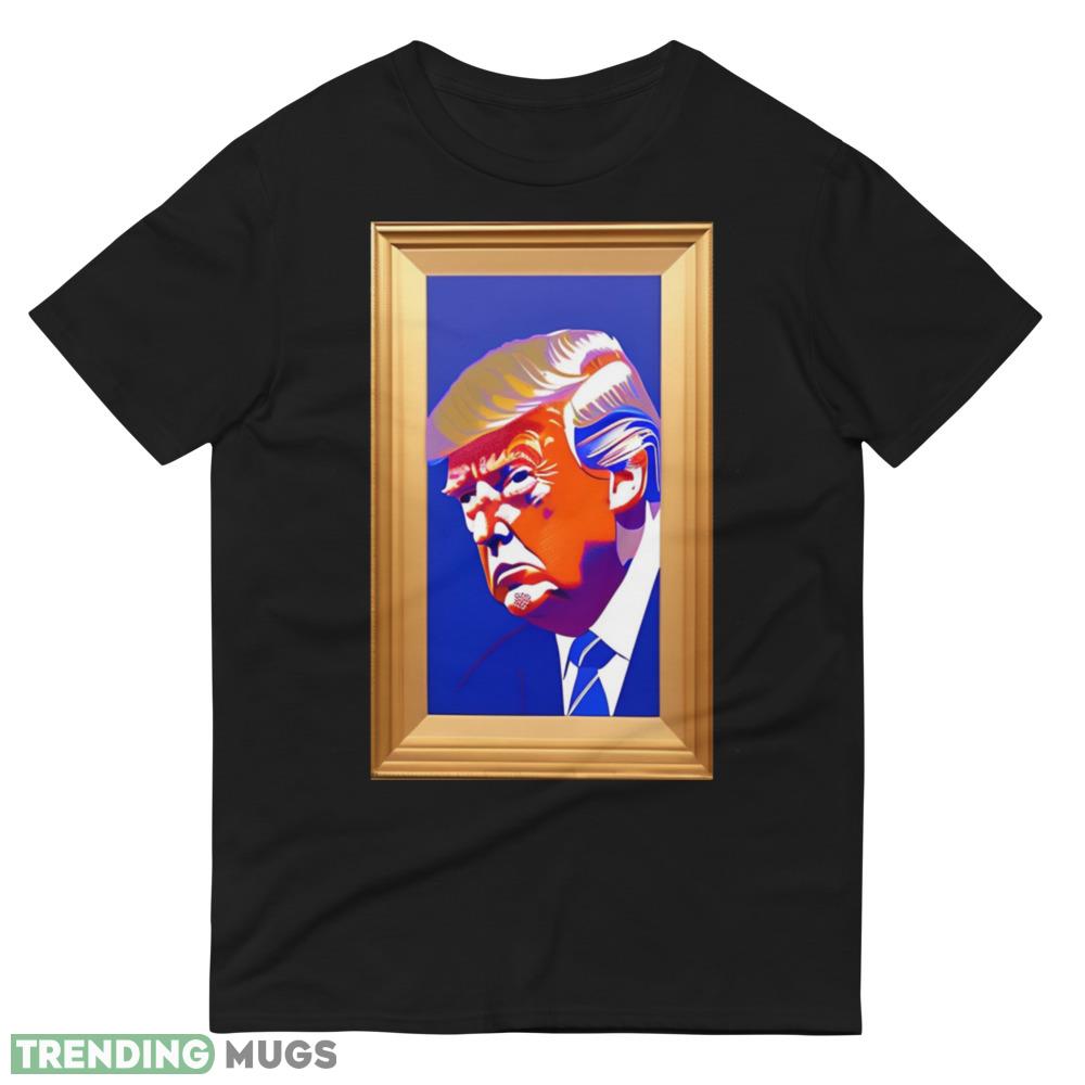 Portrait of President Donald J Trump Faux Frame #1 Classic T Shirt Dark Shirt Portrait of President Donald J Trump Faux Frame #1 Classic T Shirt Dark Shirt