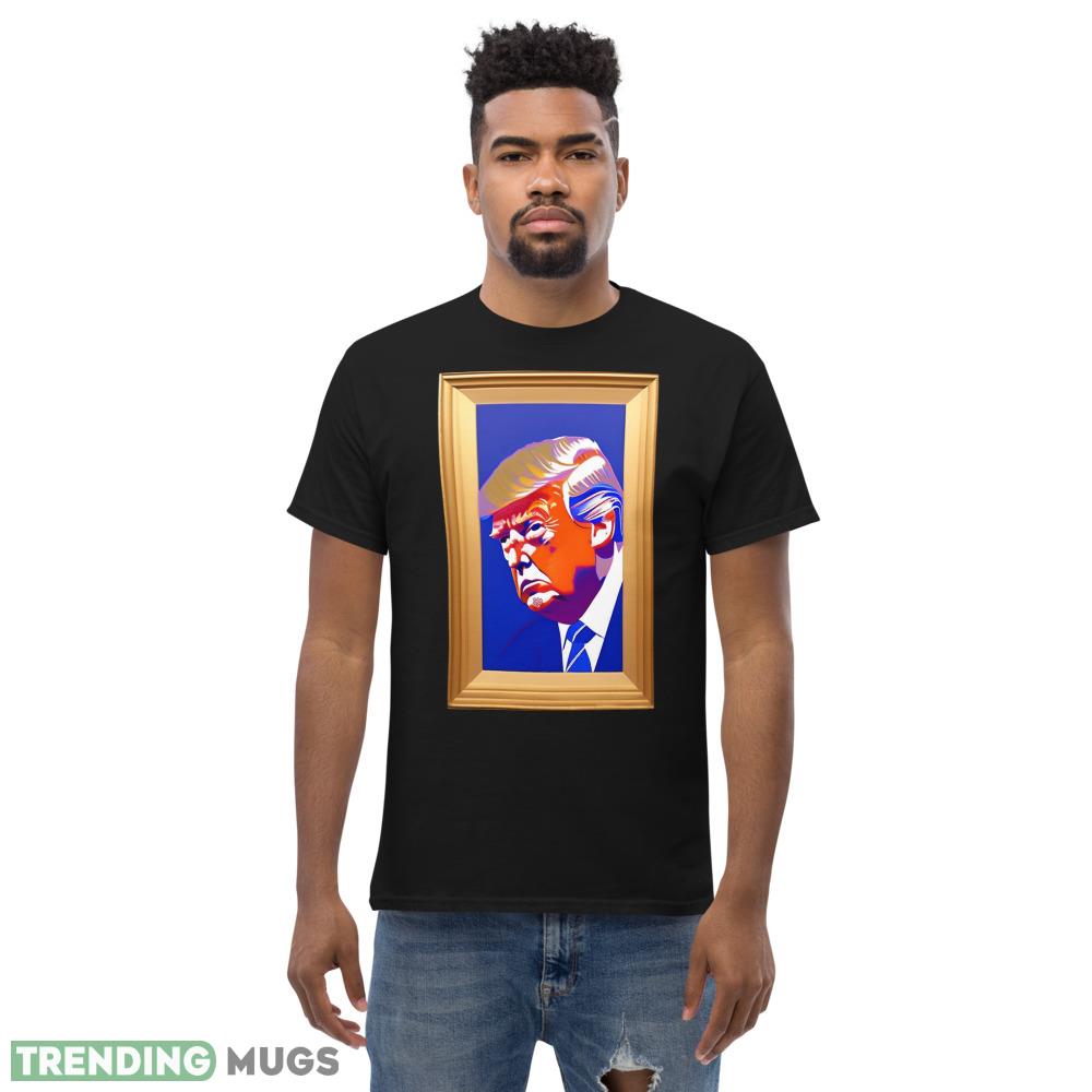 Portrait of President Donald J Trump Faux Frame #1 Classic T Shirt Dark Shirt Portrait of President Donald J Trump Faux Frame #1 Classic T Shirt Dark Shirt