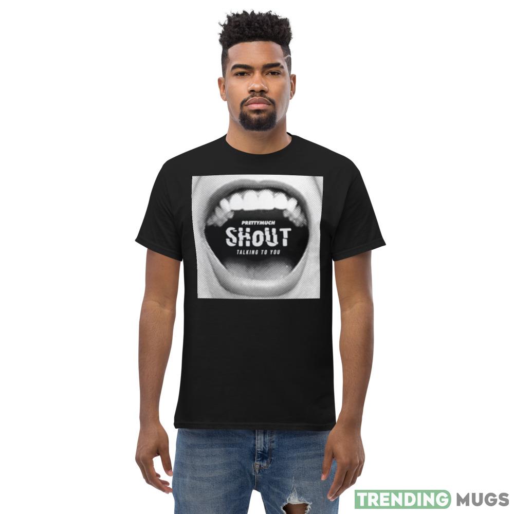 Prettymuch Shout Talking To You Shirt Dark Shirt Prettymuch Shout Talking To You Shirt Dark Shirt