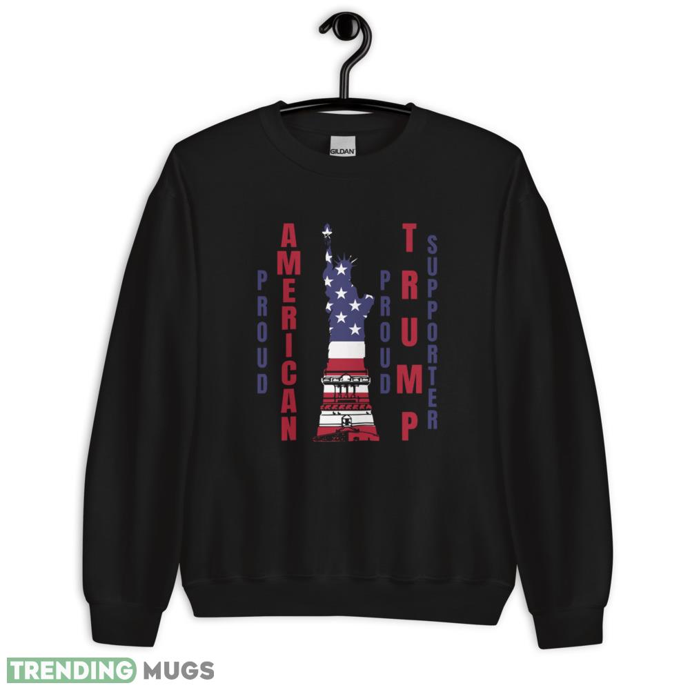 Proud American Proud Trump Supporter Classic T Shirt - 18000 Unisex Heavy Blend Crewneck Sweatshirt Proud American Proud Trump Supporter Classic T Shirt - 18000 Unisex Heavy Blend Crewneck Sweatshirt