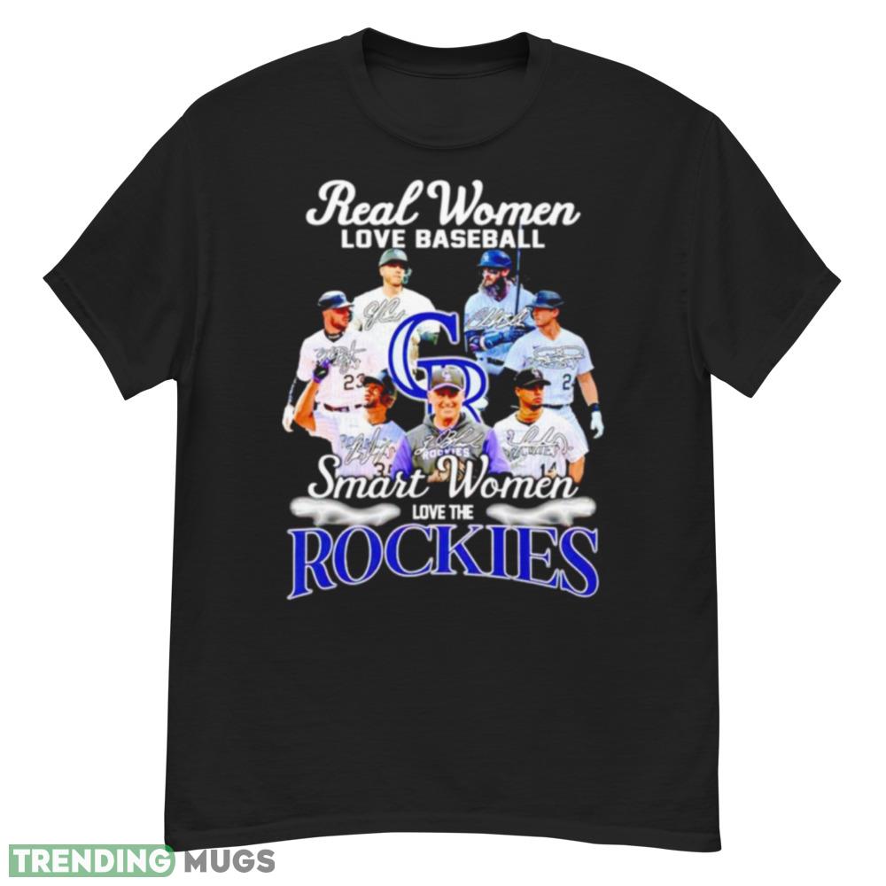 Real Women love baseball smart women love the Rockies signatures shirt Dark Shirt Real Women love baseball smart women love the Rockies signatures shirt Dark Shirt