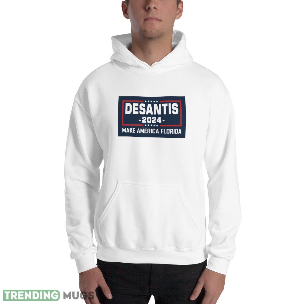 Ron Desantis for President 2024 Make America Florida US ELECTION 2024 Classic T Shirt Light Shirt Ron Desantis for President 2024 Make America Florida US ELECTION 2024 Classic T Shirt Light Shirt