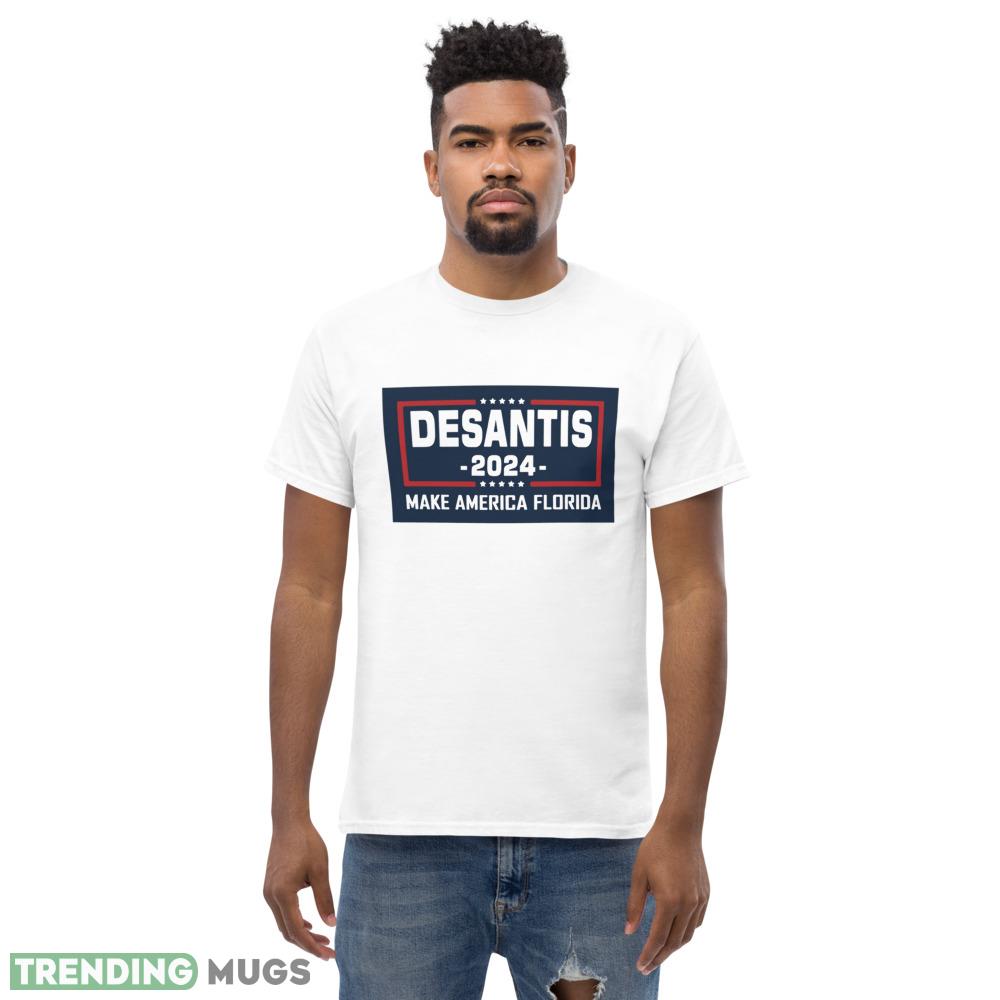 Ron Desantis for President 2024 Make America Florida US ELECTION 2024 Classic T Shirt Light Shirt Ron Desantis for President 2024 Make America Florida US ELECTION 2024 Classic T Shirt Light Shirt