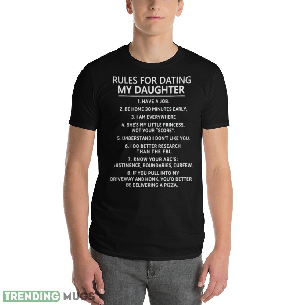 Rules for dating my daughter shirt Dark Shirt Rules for dating my daughter shirt Dark Shirt