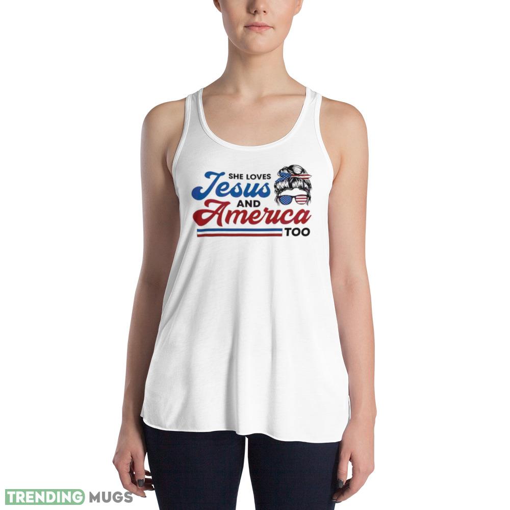 She Loves Jesus And America Too Graphics Shirt Light Shirt She Loves Jesus And America Too Graphics Shirt Light Shirt