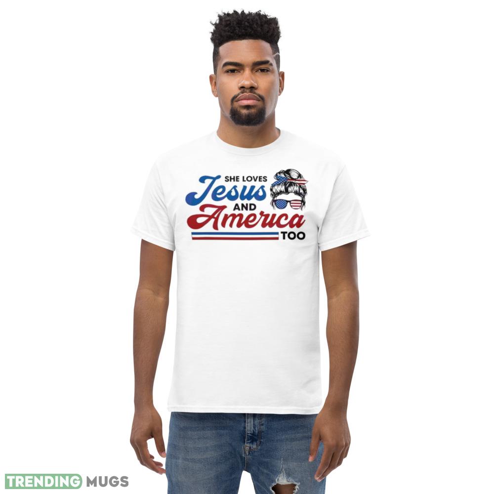 She Loves Jesus And America Too Graphics Shirt Light Shirt She Loves Jesus And America Too Graphics Shirt Light Shirt