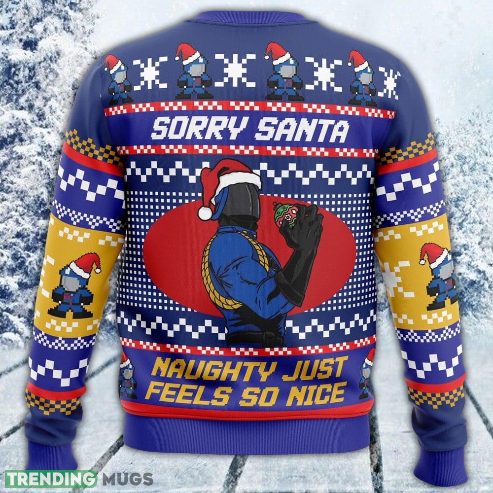 Sorry Santa Cobra Commander GI Joe Ugly Sweater Men And Women Gift For Christmas 3D Sweater Sorry Santa Cobra Commander GI Joe Ugly Sweater Men And Women Gift For Christmas 3D Sweater