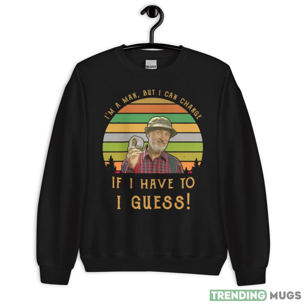 Steve Smith Red Green I’m a man but I can change if I have to I guess retro shirt - 18000 Unisex Heavy Blend Crewneck Sweatshirt Steve Smith Red Green I’m a man but I can change if I have to I guess retro shirt - 18000 Unisex Heavy Blend Crewneck Sweatshirt