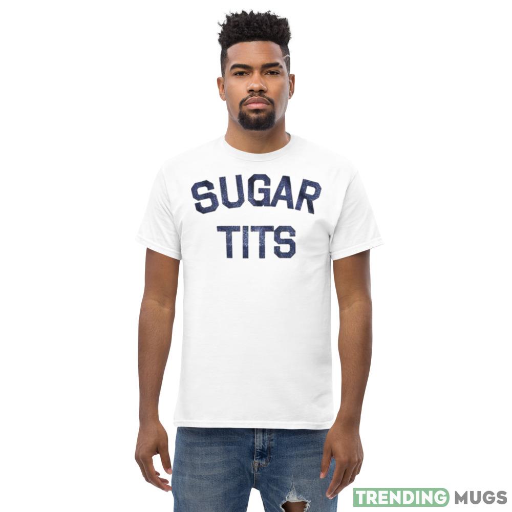 Sugar tits Graphics Shirt Light Shirt Sugar tits Graphics Shirt Light Shirt