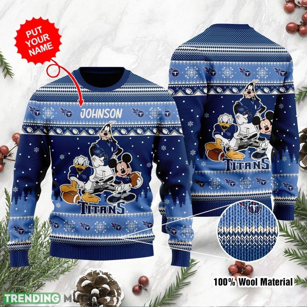 Tennessee Titans Disney Donald Duck Mickey Mouse Goofy Personalized Name Sweater Gift For Christmas - Tennessee Titans Disney Donald Duck Mickey Mouse Goofy Personalized Name Sweater Gift For Christmas Tennessee Titans Disney Donald Duck Mickey Mouse Goofy Personalized Name Sweater Gift For Christmas - Tennessee Titans Disney Donald Duck Mickey Mouse Goofy Personalized Name Sweater Gift For Christmas