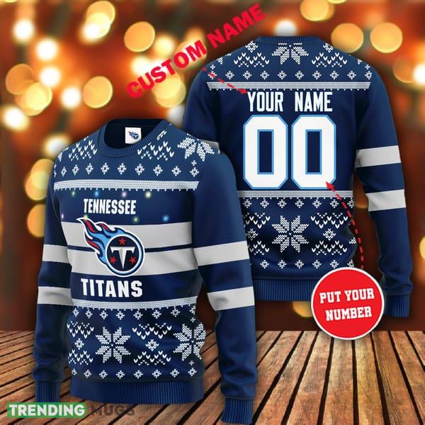 Tennessee Titans Ugly Sweater Best Christmas Gift Best Gifts For NFL Fans Custom Number And Name Gift For Christmas - Tennessee Titans Ugly Sweater Best Christmas Gift Best Gifts For NFL Fans Custom Number And Name Gift For Christmas Tennessee Titans Ugly Sweater Best Christmas Gift Best Gifts For NFL Fans Custom Number And Name Gift For Christmas - Tennessee Titans Ugly Sweater Best Christmas Gift Best Gifts For NFL Fans Custom Number And Name Gift For Christmas