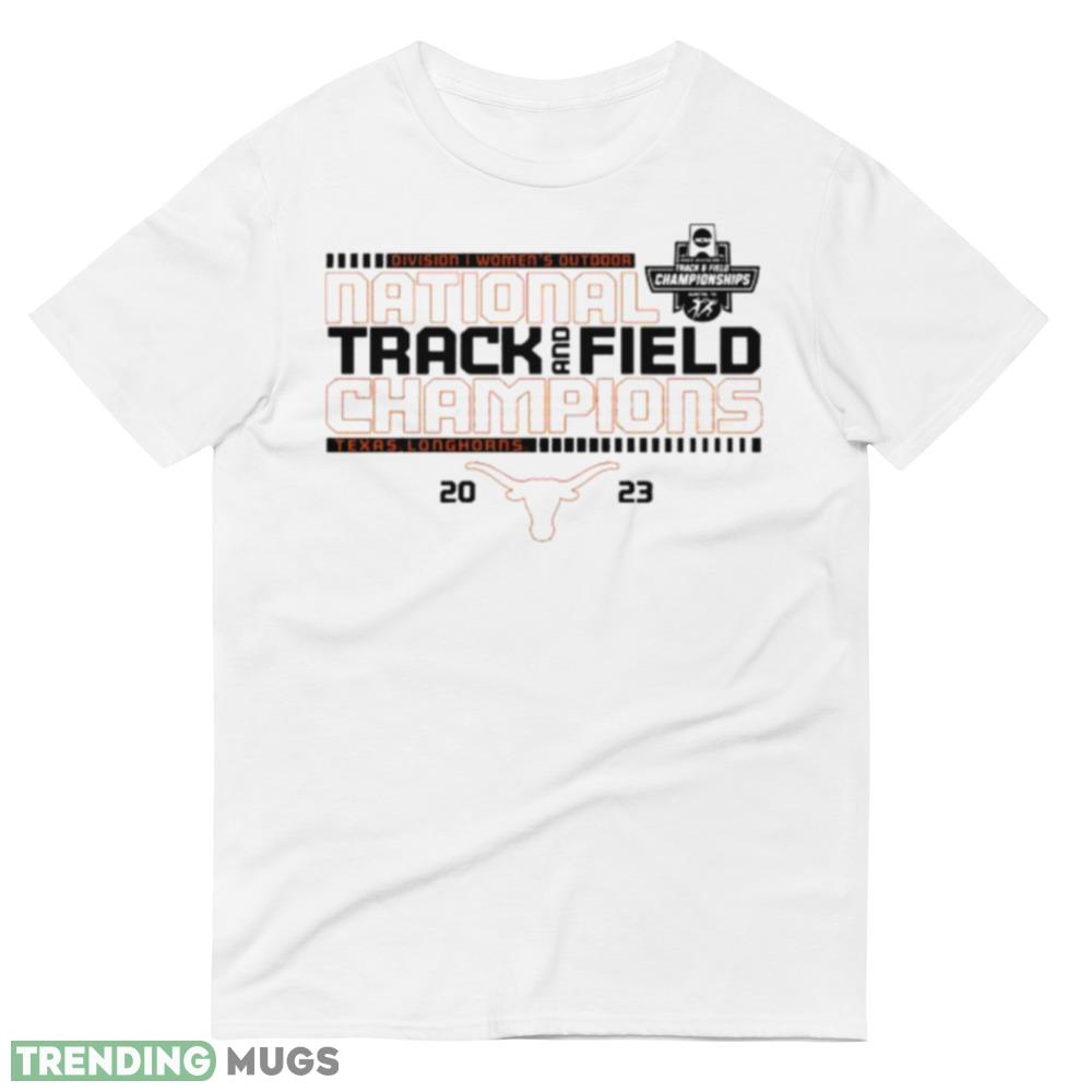 Texas Longhorns 2023 NCAA Women’s Outdoor Track Field National Champions T Shirt Light Shirt Texas Longhorns 2023 NCAA Women’s Outdoor Track Field National Champions T Shirt Light Shirt