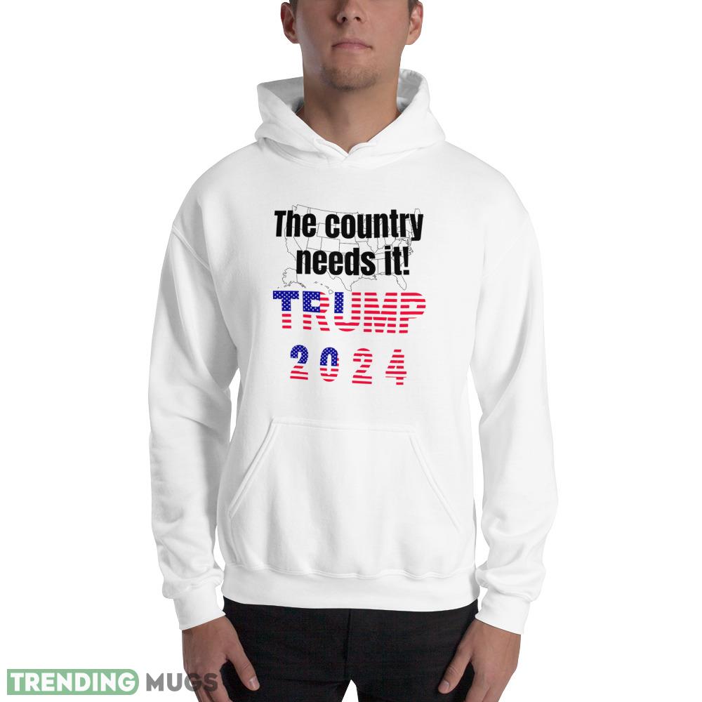 The country needs it. Trump 2024 Fitted V Neck T Shirt Light Shirt The country needs it. Trump 2024 Fitted V Neck T Shirt Light Shirt