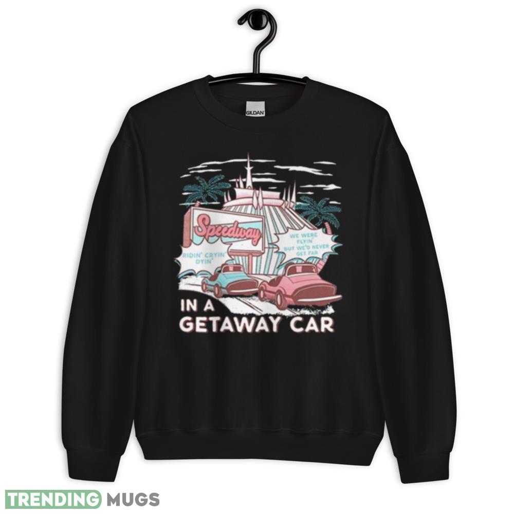 The Lost Bros Speedway In A Getaway Car Shirt - 18000 Unisex Heavy Blend Crewneck Sweatshirt The Lost Bros Speedway In A Getaway Car Shirt - 18000 Unisex Heavy Blend Crewneck Sweatshirt