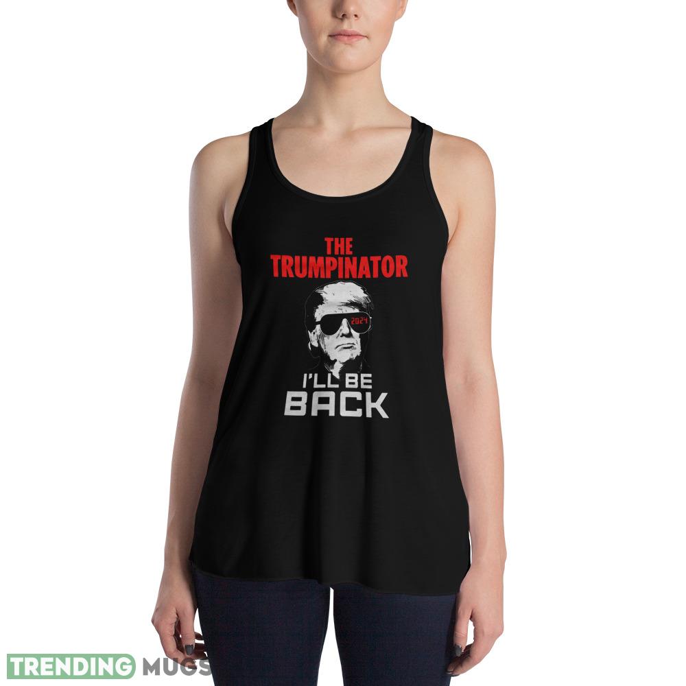 THE TRUMPINATOR I LL BE BACK IN 2024 FUNNY Essential T Shirt Dark Shirt THE TRUMPINATOR I LL BE BACK IN 2024 FUNNY Essential T Shirt Dark Shirt