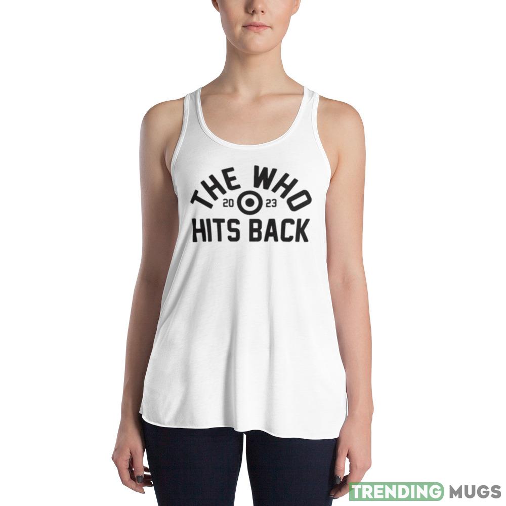 The Who Hits Back 2023 Shirt Light Shirt The Who Hits Back 2023 Shirt Light Shirt