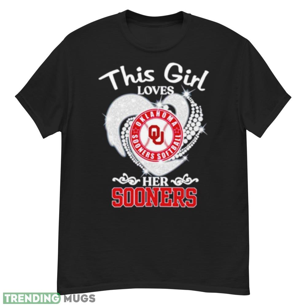 This girl loves Oklahoma Sooners softball her Sooners shirt Dark Shirt This girl loves Oklahoma Sooners softball her Sooners shirt Dark Shirt