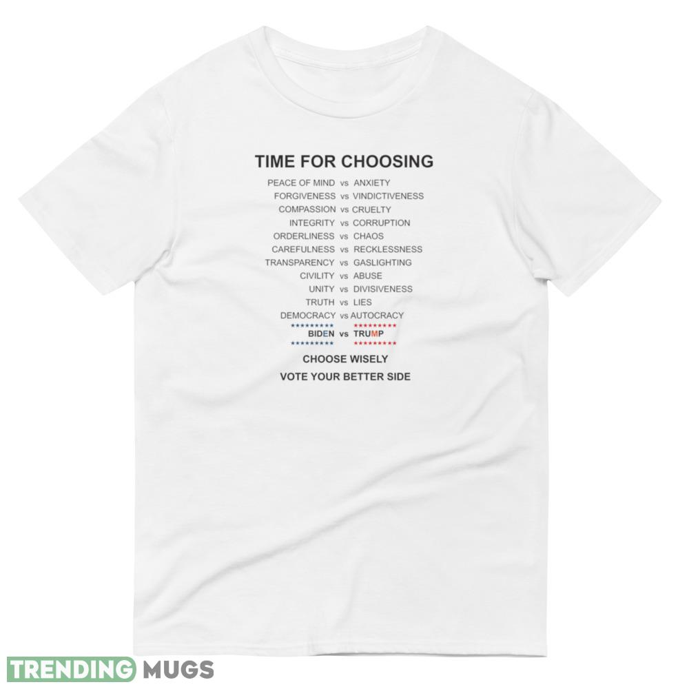 Time for choosing Classic T Shirt Men And Women For Donal Trump Light Shirt Time for choosing Classic T Shirt Men And Women For Donal Trump Light Shirt