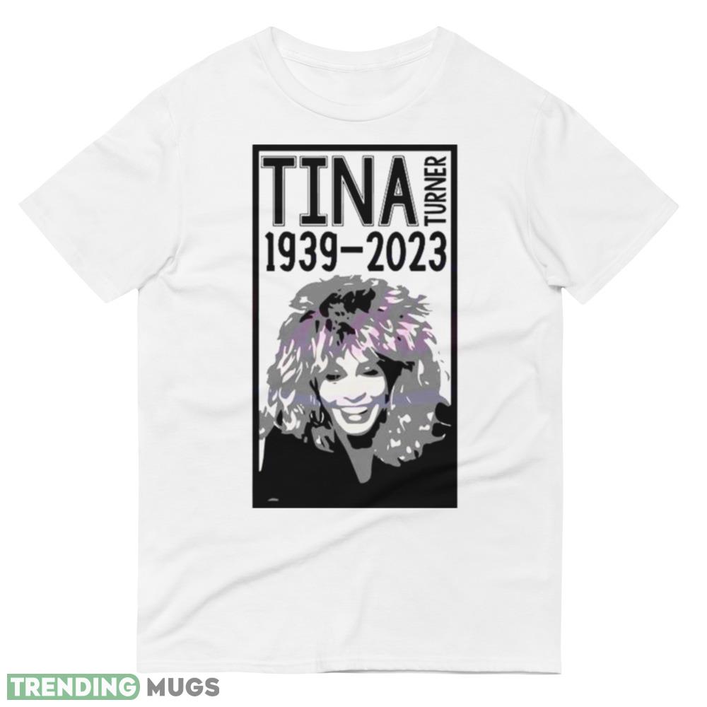 Tina Turner Musical Souvenir 1939 2023 White T Shirt For Men And Women Light Shirt Tina Turner Musical Souvenir 1939 2023 White T Shirt For Men And Women Light Shirt