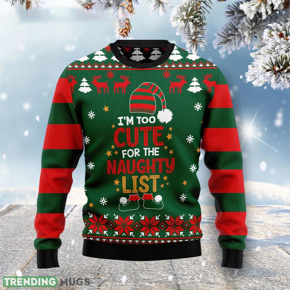 Too Cute For The Naughty List Cute – Ugly Christmas Sweater Gift For Men And Women - Too Cute For The Naughty List Cute – Ugly Christmas Sweater Gift For Men And Women Too Cute For The Naughty List Cute – Ugly Christmas Sweater Gift For Men And Women - Too Cute For The Naughty List Cute – Ugly Christmas Sweater Gift For Men And Women