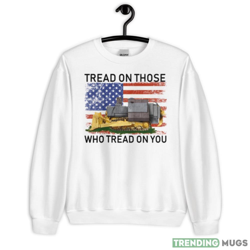 Tread On Those Who Tread On You Killdozer shirt - 18000 Unisex Heavy Blend Crewneck Sweatshirt Tread On Those Who Tread On You Killdozer shirt - 18000 Unisex Heavy Blend Crewneck Sweatshirt