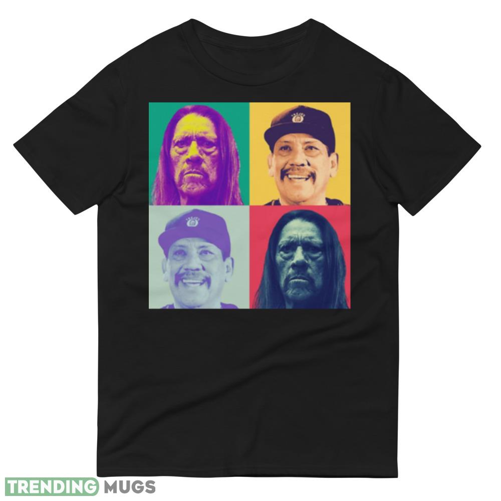 Trejo Popart Danny Trejo shirt Dark Shirt Trejo Popart Danny Trejo shirt Dark Shirt