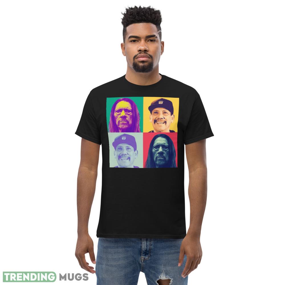 Trejo Popart Danny Trejo shirt Dark Shirt Trejo Popart Danny Trejo shirt Dark Shirt