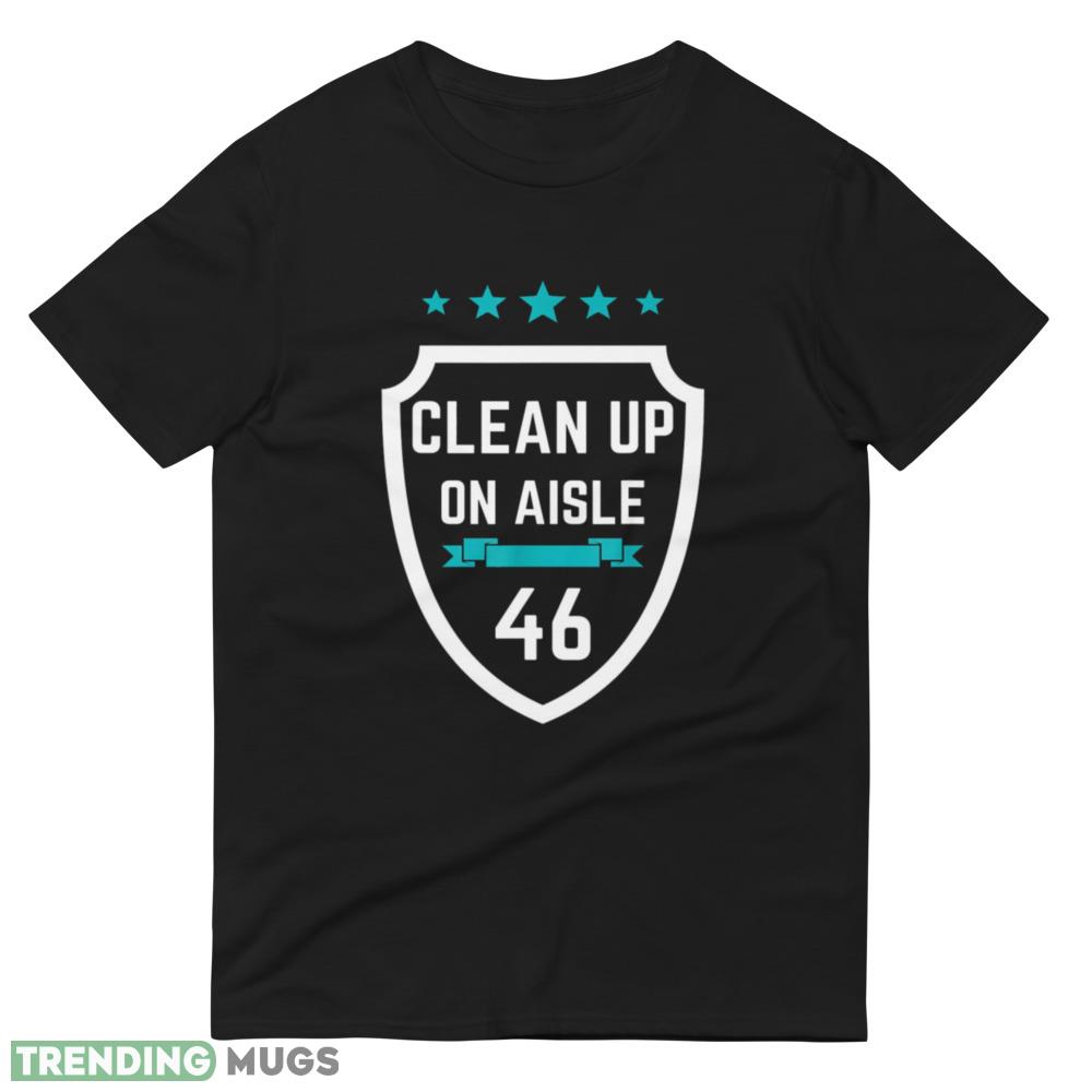 Trump 2024 Back America Clean Up On Aisle 46 Anti Joe Biden T Shirt 26 Dark Shirt Trump 2024 Back America Clean Up On Aisle 46 Anti Joe Biden T Shirt 26 Dark Shirt