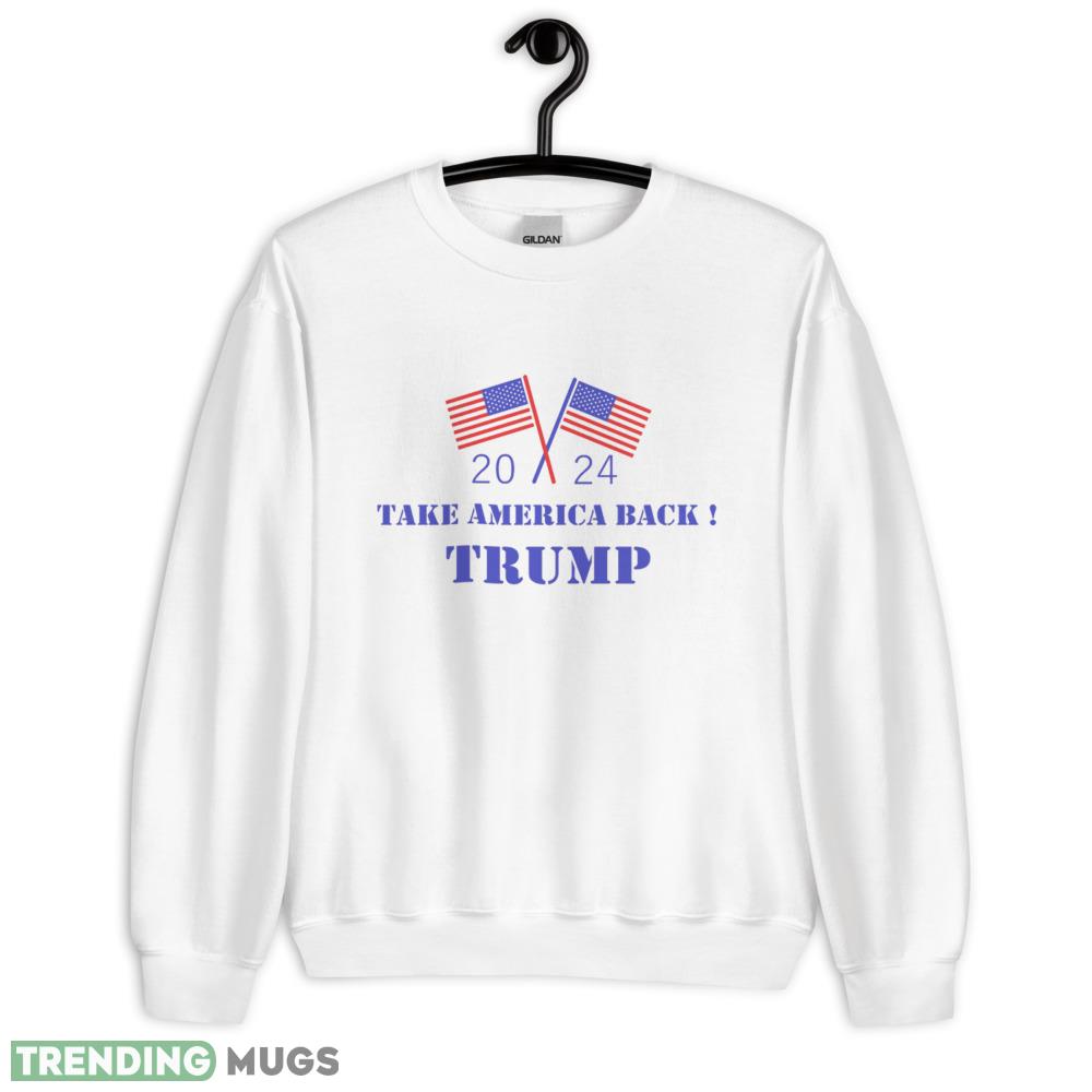 Trump 2024 take America back Classic T Shirt 8 - 18000 Unisex Heavy Blend Crewneck Sweatshirt Trump 2024 take America back Classic T Shirt 8 - 18000 Unisex Heavy Blend Crewneck Sweatshirt