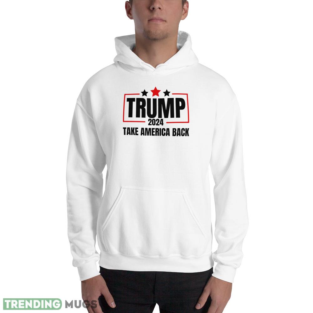 Trump 2024 Take America Back Men Women Trump 2024 Classic T Shirt Light Shirt Trump 2024 Take America Back Men Women Trump 2024 Classic T Shirt Light Shirt
