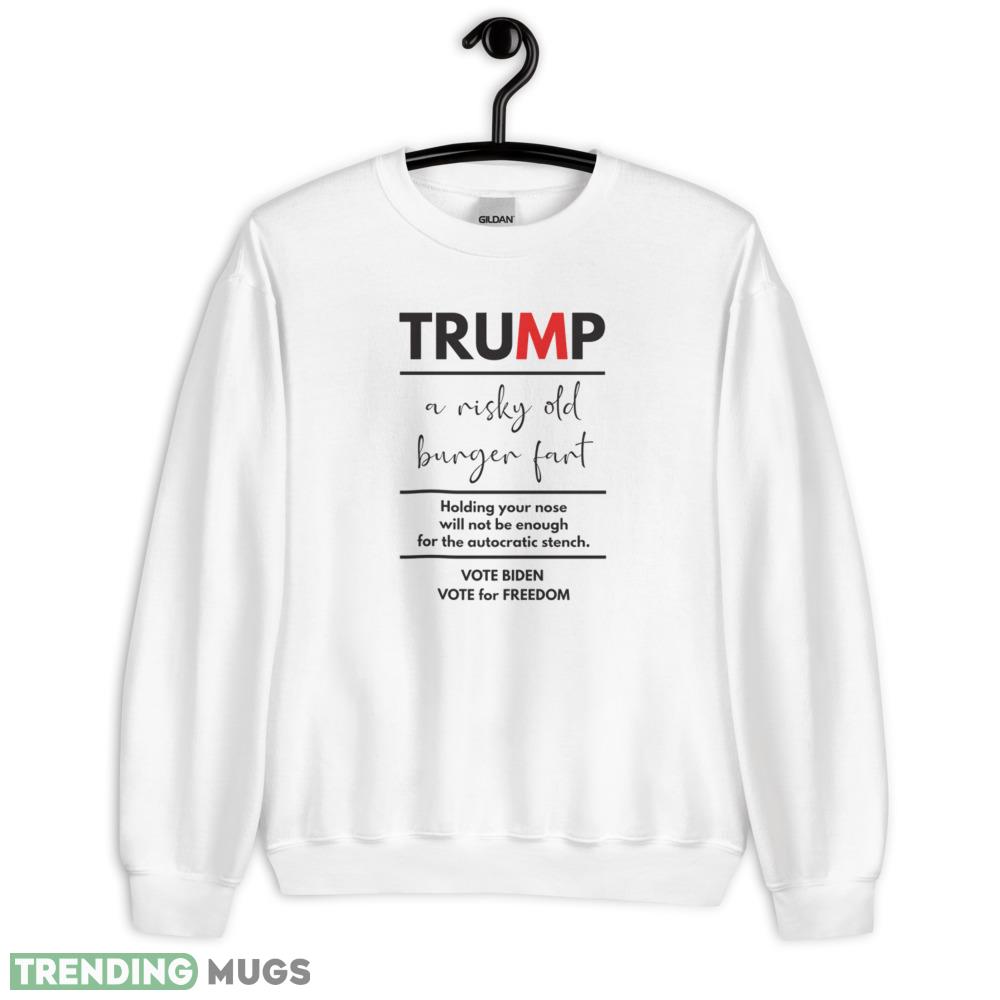 Trump, a risky old burger fart Shirt - 18000 Unisex Heavy Blend Crewneck Sweatshirt Trump, a risky old burger fart Shirt - 18000 Unisex Heavy Blend Crewneck Sweatshirt
