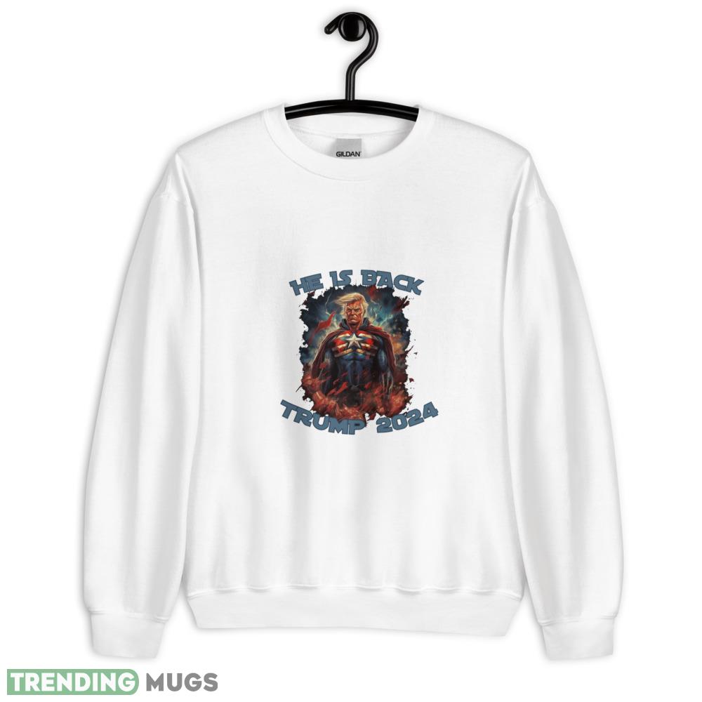 Trump is back 2024 Design White Shirt - 18000 Unisex Heavy Blend Crewneck Sweatshirt Trump is back 2024 Design White Shirt - 18000 Unisex Heavy Blend Crewneck Sweatshirt