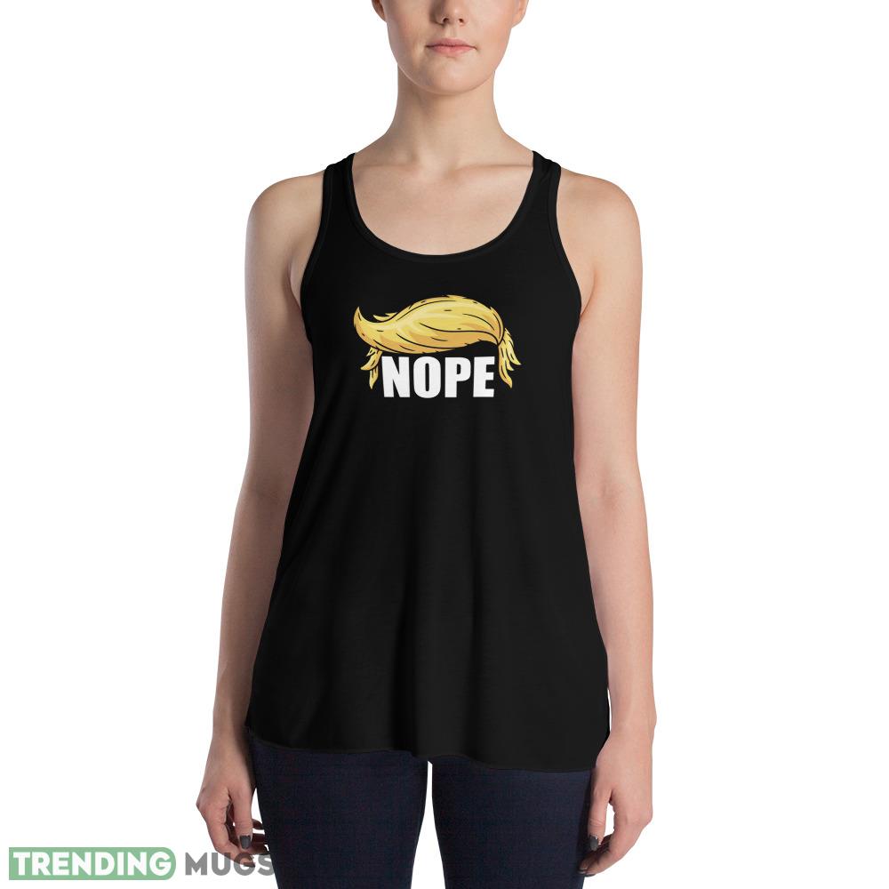 Trump Nope Anti racist Democrat No Trump Dump Trump Women's Rights Pro Women Trump 2024 T Shirt Dark Shirt Trump Nope Anti racist Democrat No Trump Dump Trump Women's Rights Pro Women Trump 2024 T Shirt Dark Shirt