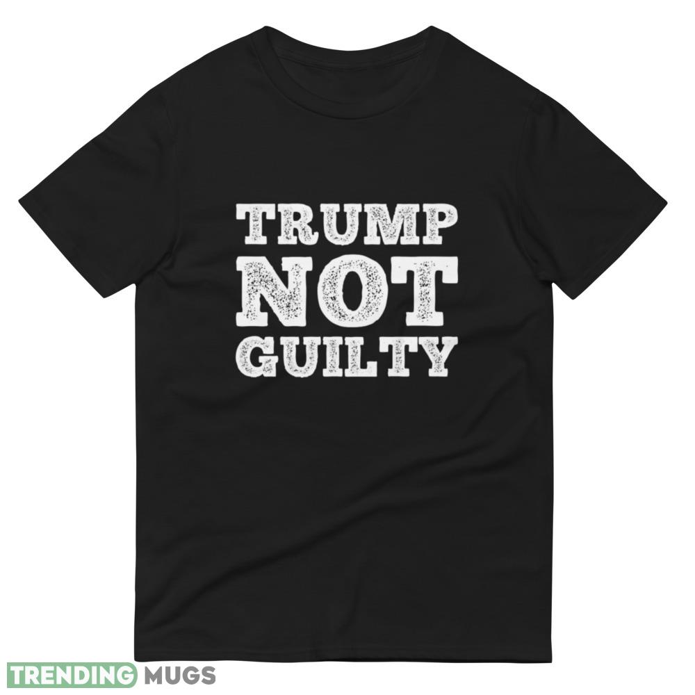 Trump Not Guilty 07 Black T Shirt Gift For Men And Women Dark Shirt Trump Not Guilty 07 Black T Shirt Gift For Men And Women Dark Shirt
