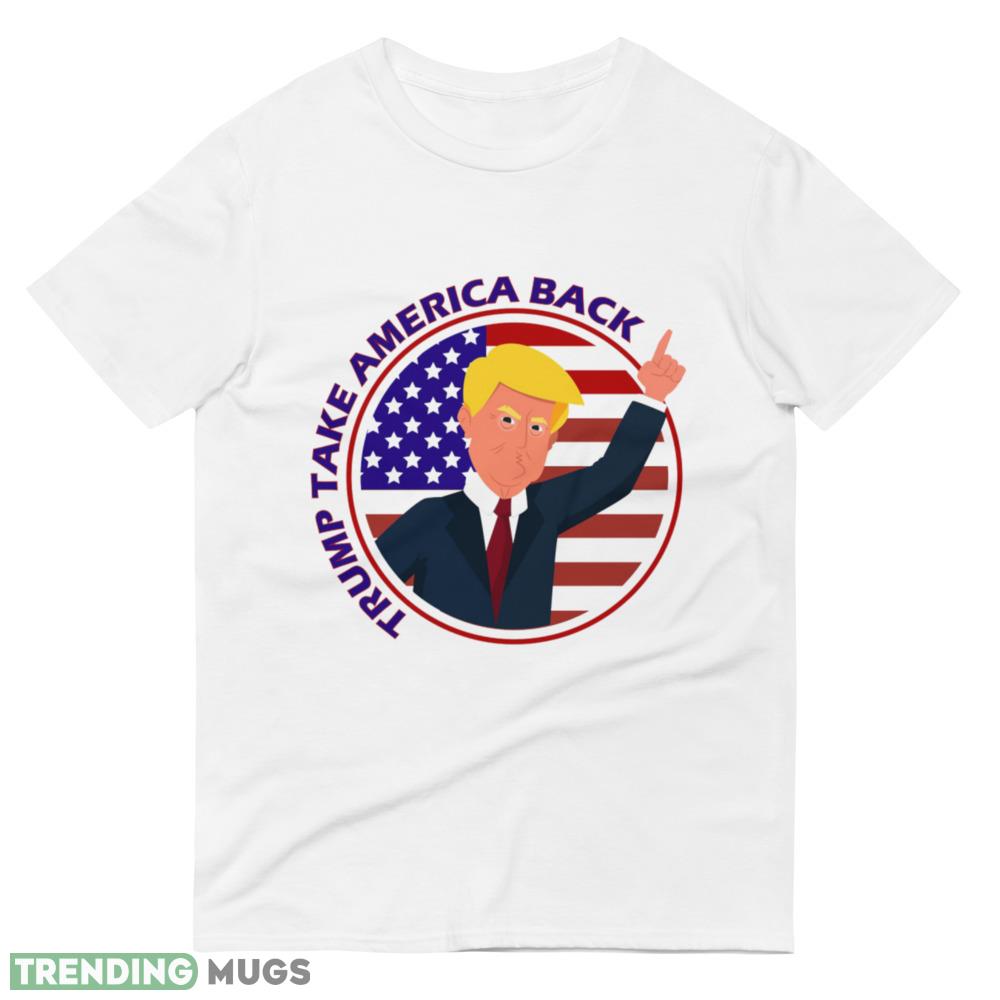 TRUMP TAKE AMERICA BACK 2024 Style 5 Shirt Light Shirt TRUMP TAKE AMERICA BACK 2024 Style 5 Shirt Light Shirt