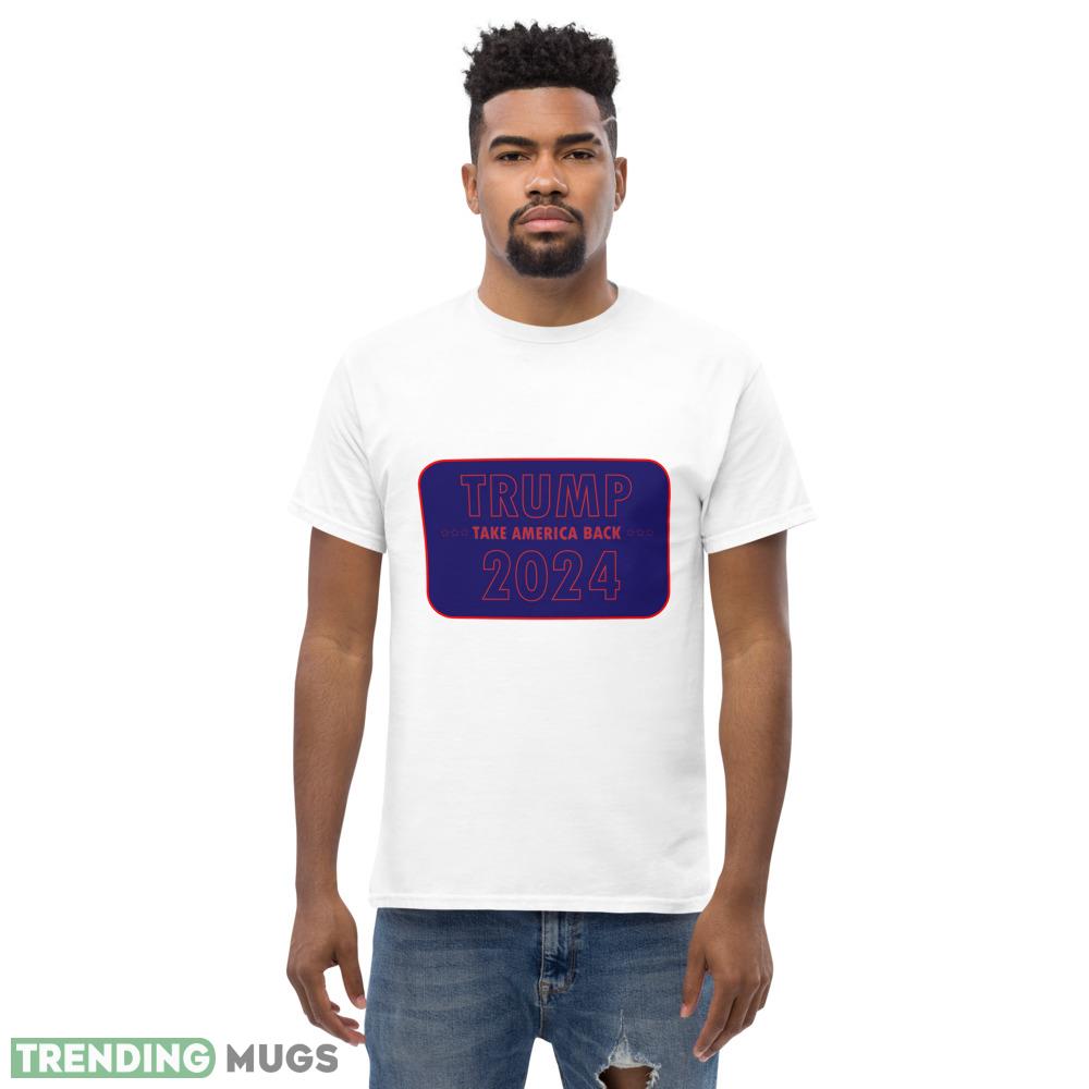 TRUMP TAKE AMERICA BACK 2024 Style 6 Shirt Light Shirt TRUMP TAKE AMERICA BACK 2024 Style 6 Shirt Light Shirt