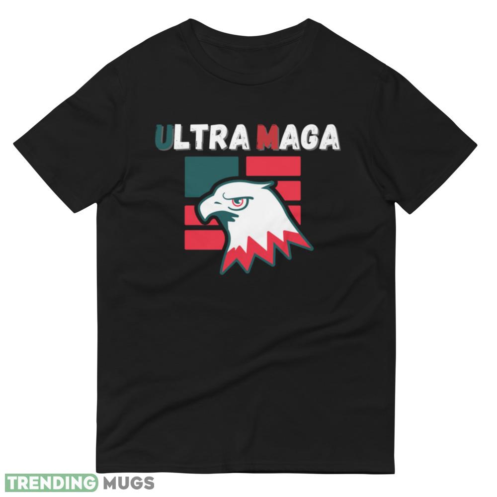 Ultra Mega Maga King Trump Ultra MAGA T Shirt Dark Shirt Ultra Mega Maga King Trump Ultra MAGA T Shirt Dark Shirt