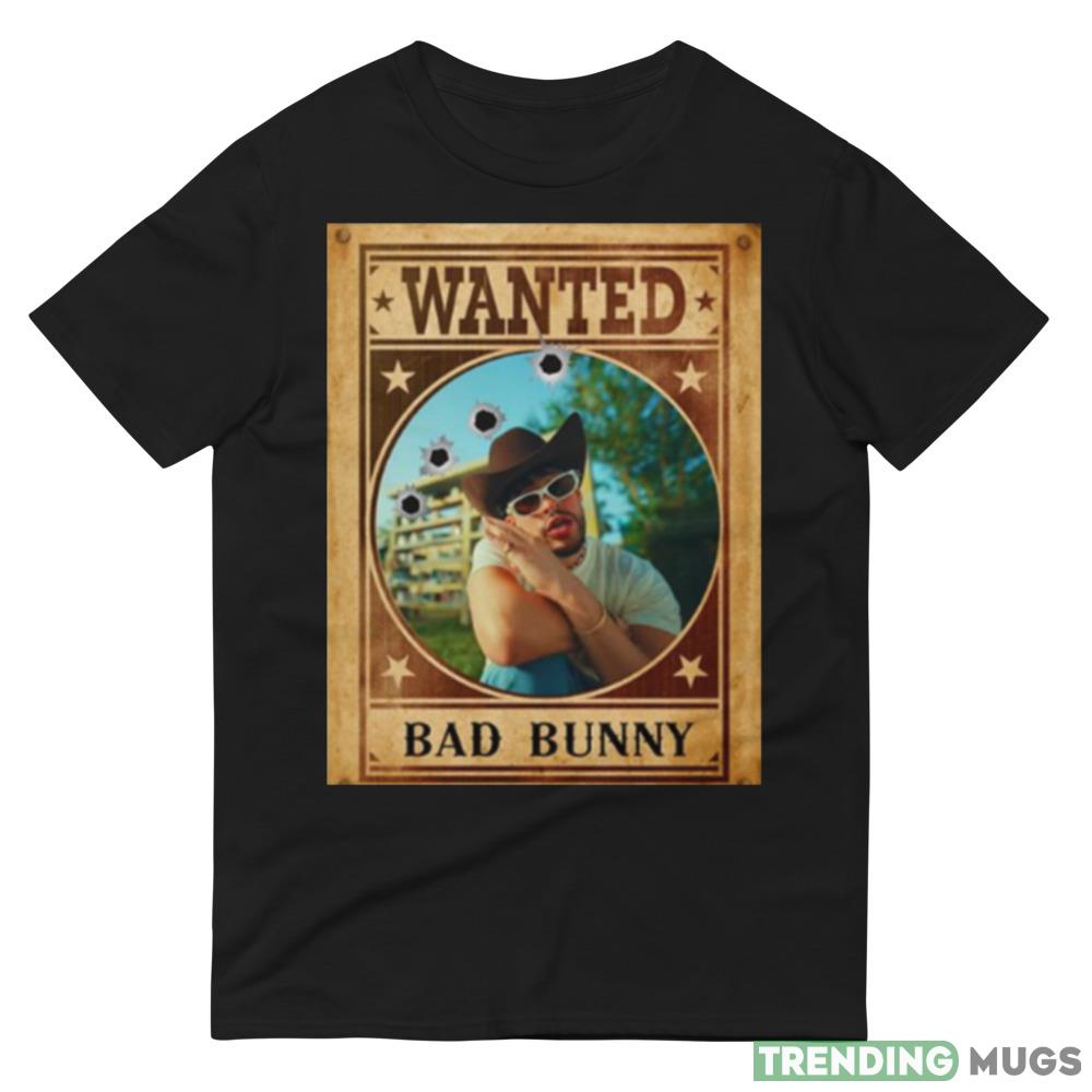Wanted Bad Bunny Graphic shirt Dark Shirt Wanted Bad Bunny Graphic shirt Dark Shirt