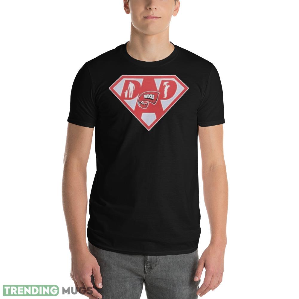 western Kentucky Hilltoppers Super dad shirt Dark Shirt western Kentucky Hilltoppers Super dad shirt Dark Shirt