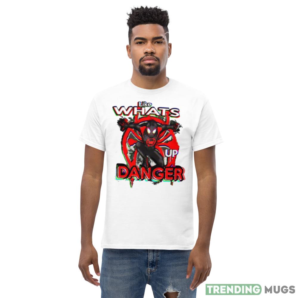 What’s Up Danger Spider Verse shirt Light Shirt What’s Up Danger Spider Verse shirt Light Shirt