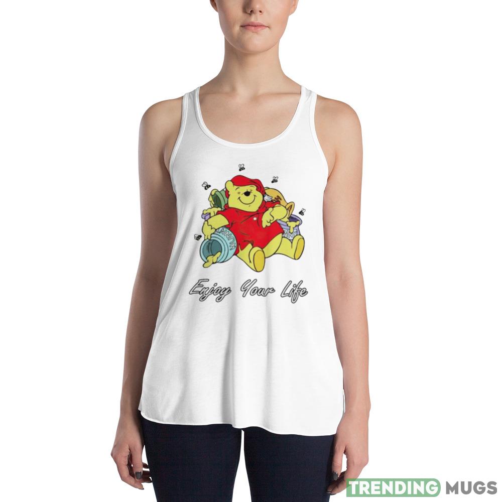Winnie The Pooh enjoy your life shirt Light Shirt Winnie The Pooh enjoy your life shirt Light Shirt