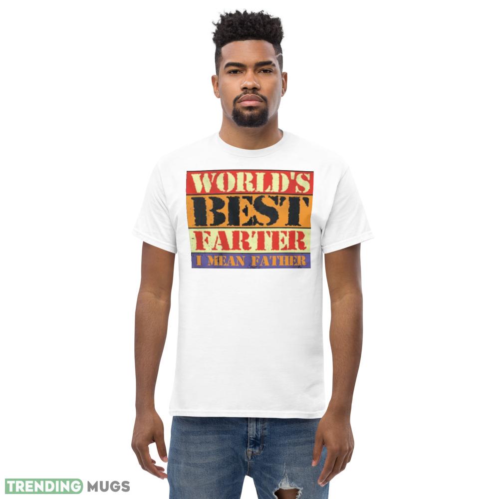 World’s Best Farter I Mean Father vintage shirt Light Shirt World’s Best Farter I Mean Father vintage shirt Light Shirt