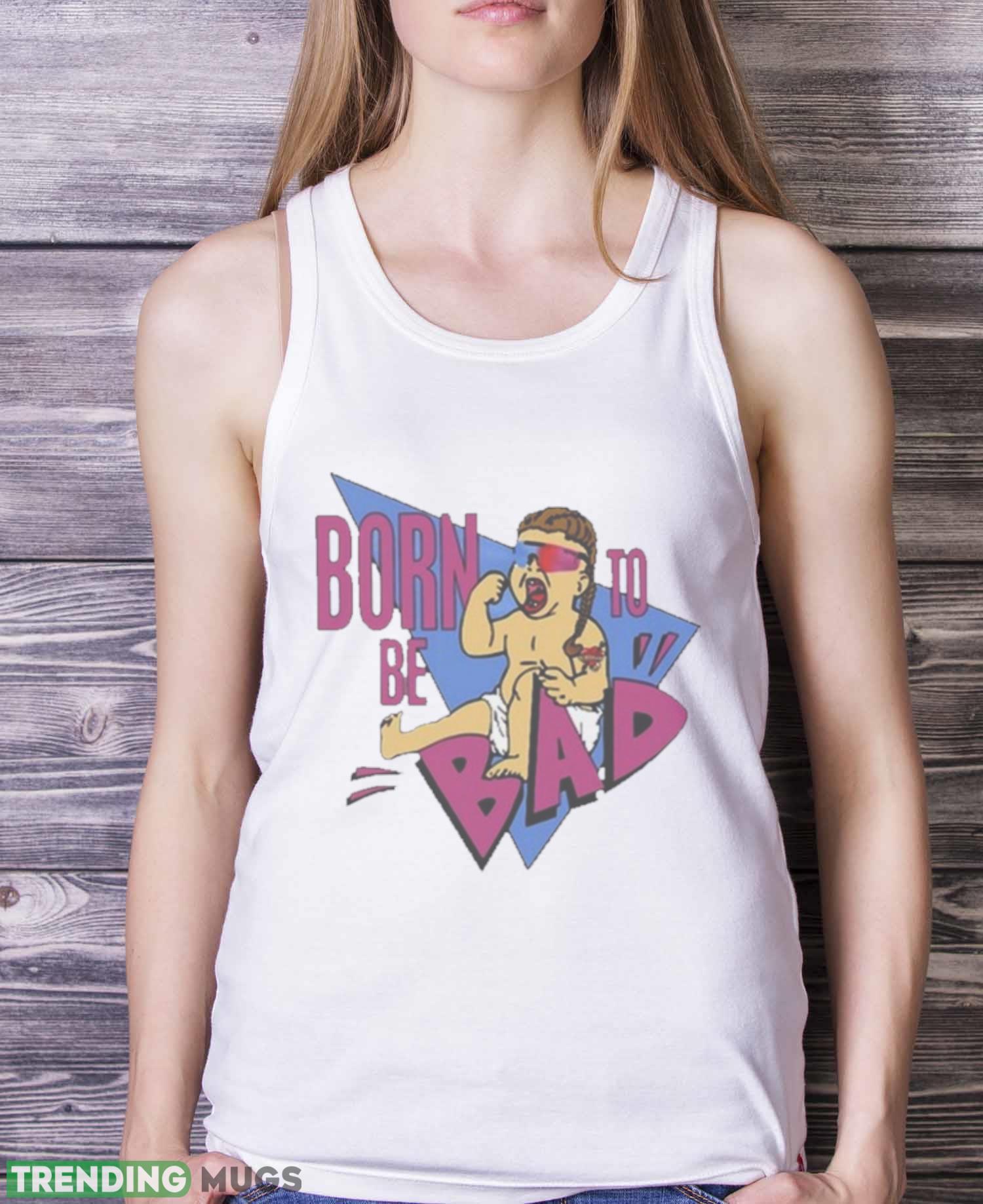 2800Studio Joey Janela Born To Be Bad shirt Light Shirt 2800Studio Joey Janela Born To Be Bad shirt Light Shirt