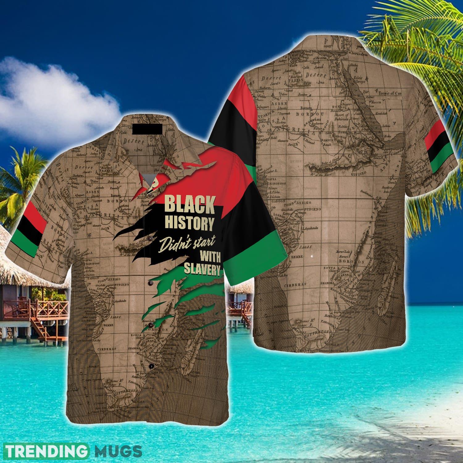 Black History Didn't Start With Slavery Hawaiian Shirt Summer Beach Gift For Men And Women Hawaiian Shirt Black History Didn't Start With Slavery Hawaiian Shirt Summer Beach Gift For Men And Women - Black History Didn't Start With Slavery Hawaiian Shirt_1