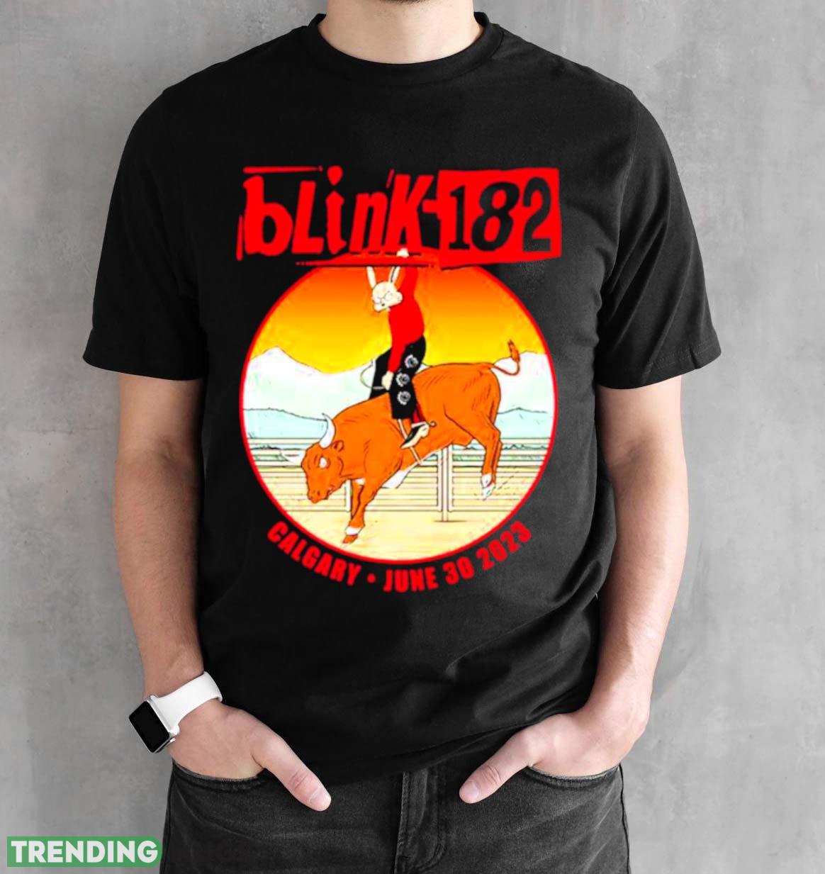 Blink 182 Tour 2023 Calgary June 30 2023 Fan Gifts T Shirt Dark Shirt Blink 182 Tour 2023 Calgary June 30 2023 Fan Gifts T Shirt Dark Shirt