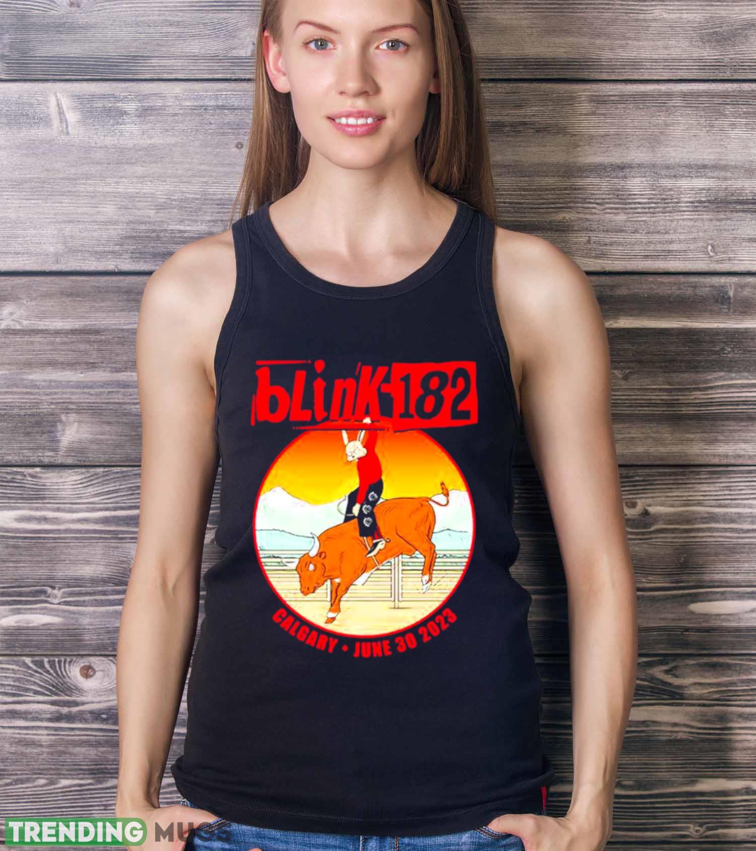 Blink 182 Tour 2023 Calgary June 30 2023 Fan Gifts T Shirt Dark Shirt Blink 182 Tour 2023 Calgary June 30 2023 Fan Gifts T Shirt Dark Shirt